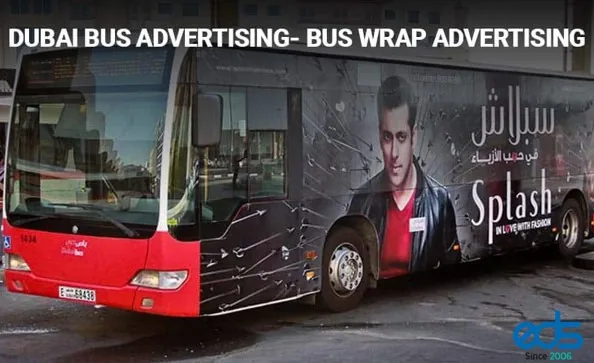 Full bus-wrap advertising vehicle in Dubai (EDS transit wrap)
