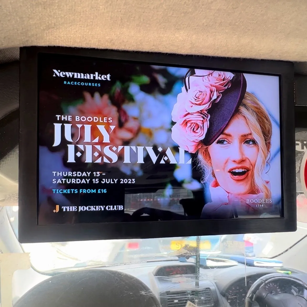 Newmarket Racecourses / Boodles July Festival ad on a taxi interior digital screen, One Day agency taxi digital screens